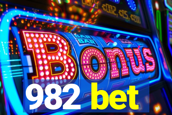 982 bet